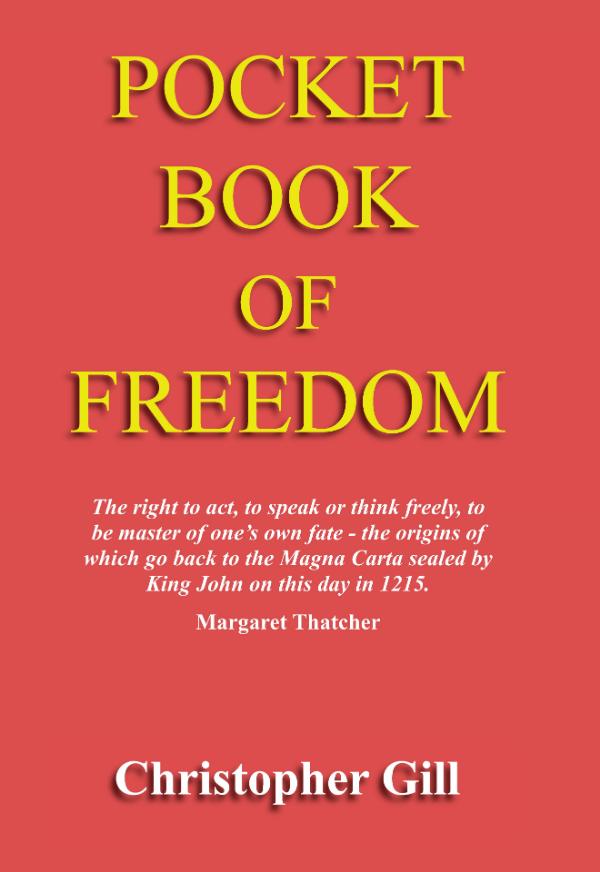 A Pocket Book of Freedom by Christopher Gill
