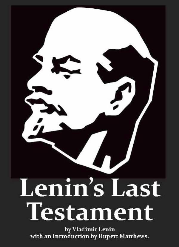 Lenin's Last Testament by Vladimir Lenin, new introduction by Rupert Matthews