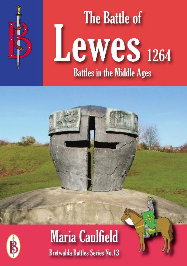 The Battle of Lewes 1264 by Maria Caulfield